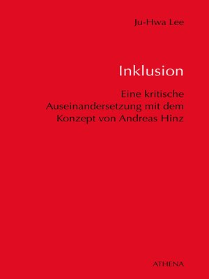 cover image of Inklusion—Eine kritische Auseinandersetzung mit dem Konzept von Andreas Hinz im Hinblick